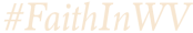 #FaithInWV Logo